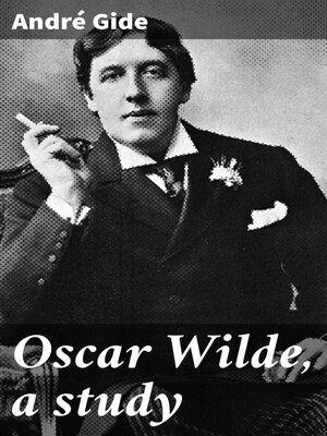 cover image of Oscar Wilde, a study